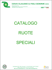 Cova Claudio & Figli snc - Catalogo ruote speciali